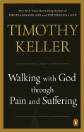Walking with God Through Pain and Suffering